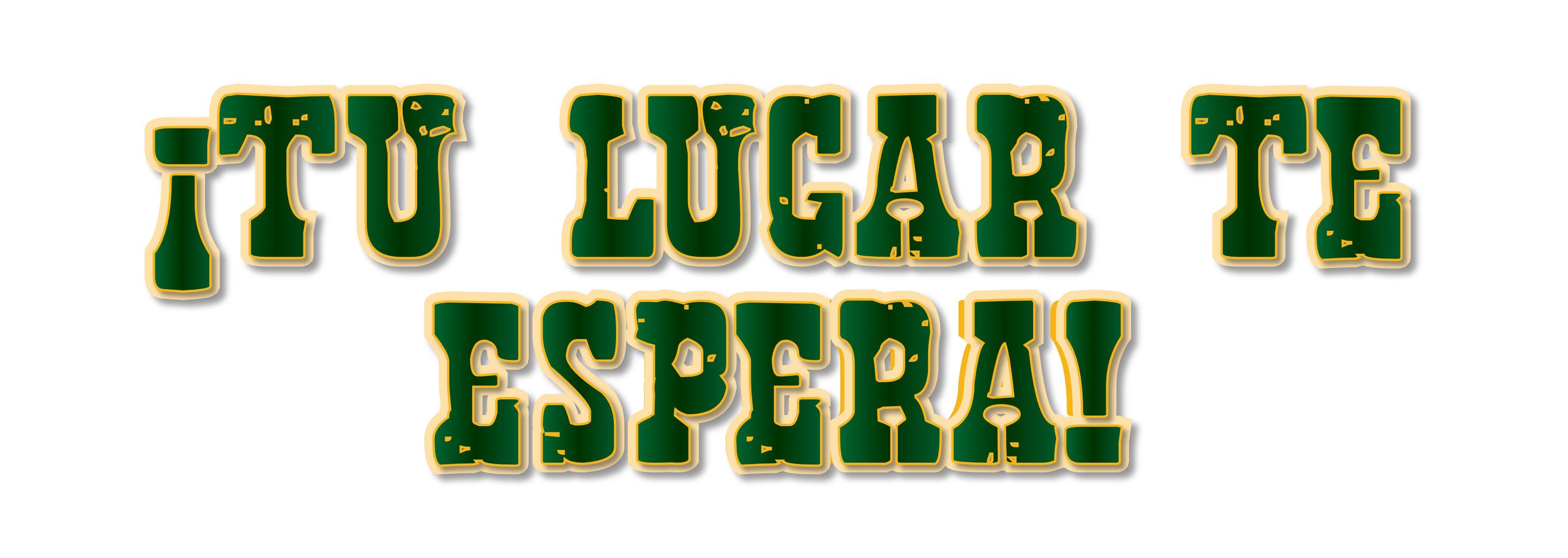 ¡Tu lugar te espera!